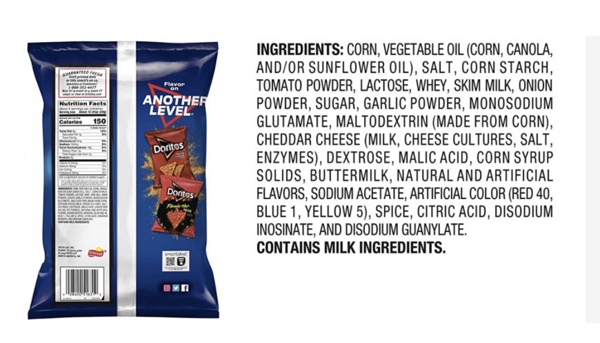 Doritos bag with ingredients list including vegetable oils, flavor enhancers, artificial colors, and MSG